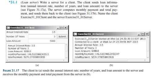 31.3 (Loan server for multiple clients) Revise Programming Exercise 31.1 to write