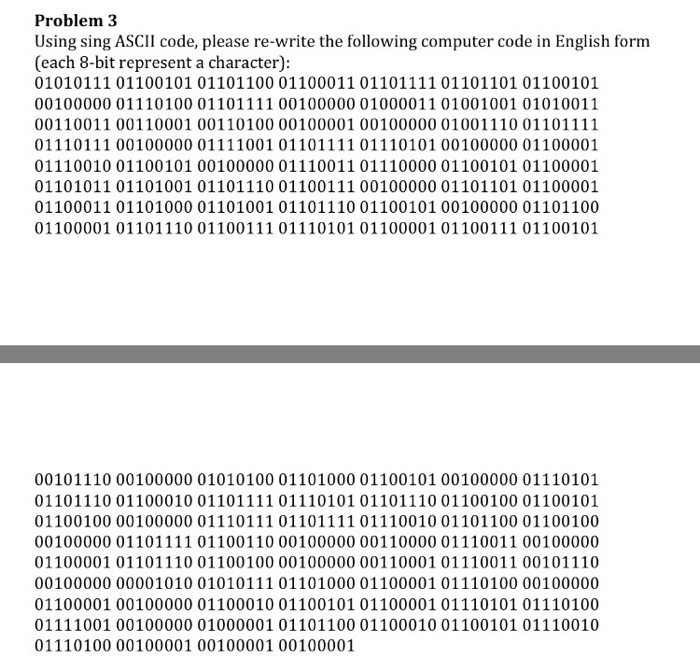  Using sing ASCII code, please re-write the following computer code in