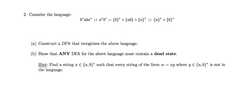 2. Consider the language: (a) Construct a DFA that recognizes the