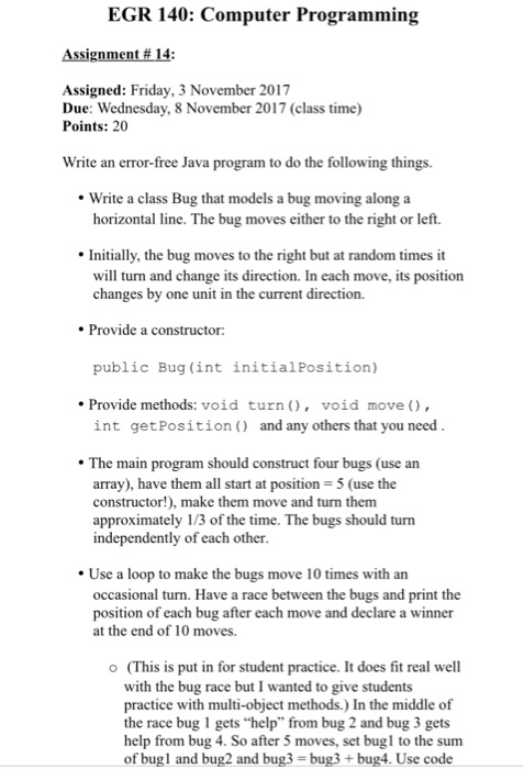 print the position of each bug after eac at the end of