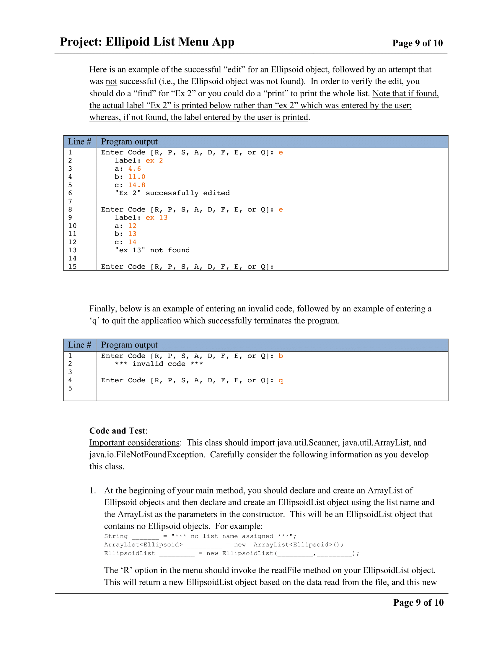 ArrayList ellipsoidList; /** * Constructor. * @param nameIn accepts name string *