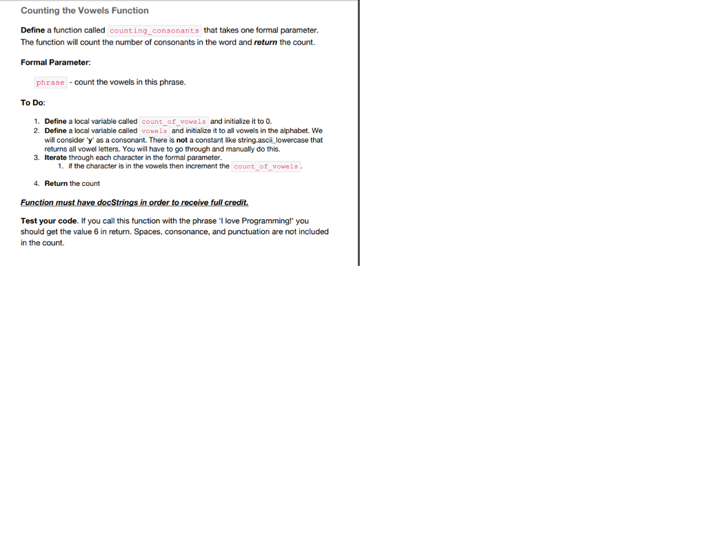 PYTHON: Counting the Vowels Function Define a function called counting_consonants that takes