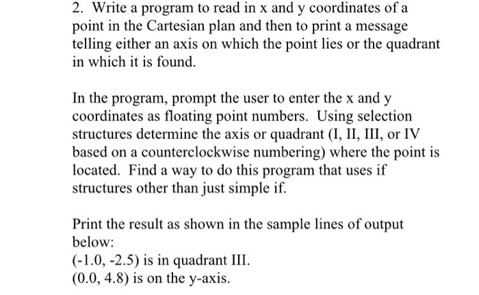 of the programs assigned below, submit a copy of the source code