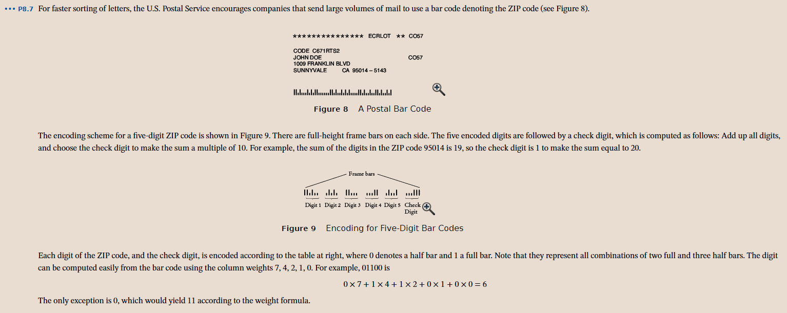 Java ... P8.7 For faster sorting of letters, the U.S. Postal Service
