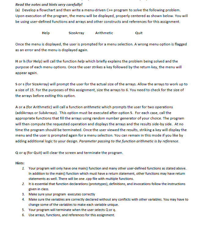  Read the notes and hints very carefully! (a) Develop a flowchart