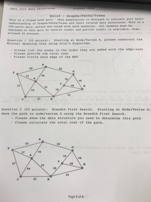  help!!! please thx!! CSCI 2315 Data structures Quiz3 Graphs/Paths/Trees This is