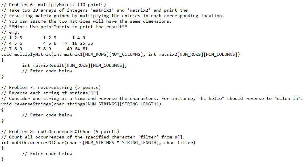 program defines several common operations on 2D integer arrays (AKA matrices). In