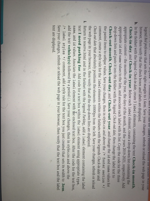 reservations using the website. You create a web page form based on