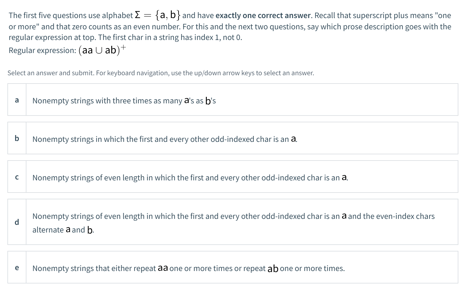 Please select the correct answer: The first five questions use alphabet {