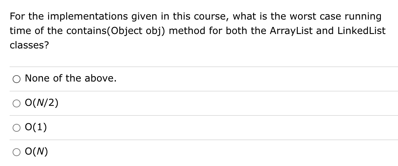  1 For the implementations given in this course, what is the