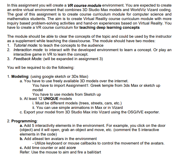  Virtual reality, please please help! In this assignment you will create