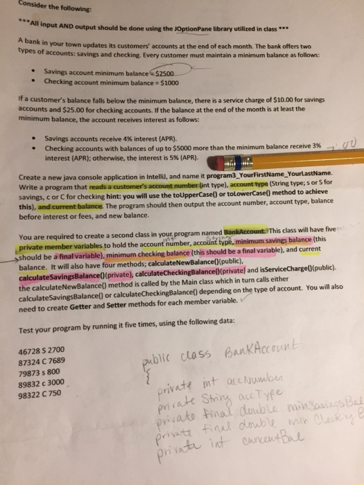 charged a service fee. ain.javaG public static void nain (Stringtl args) int