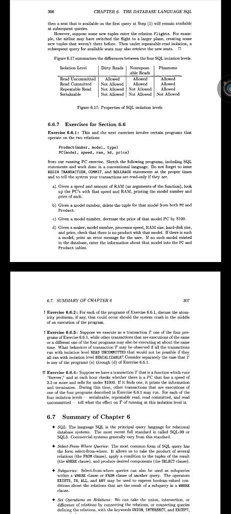 Solve Exercise 6.6.3 306 CHAPTER 6. THE DATABASE LANGUAGE SQL then a