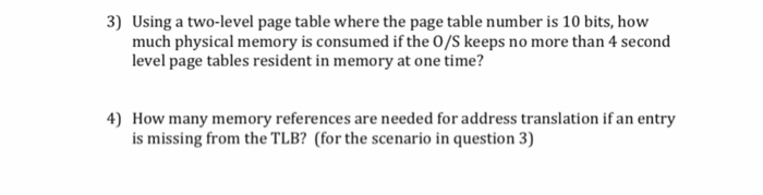 Page Size a. 4 GB 8 KB 4 b.64 16GB4 KB8 For