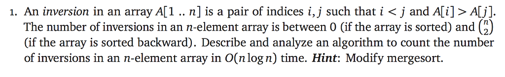  An inversion in an array A[1 n] is a pair of