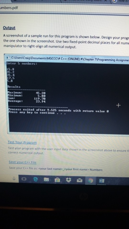 average of the numbers. Your program should also display these calculated values