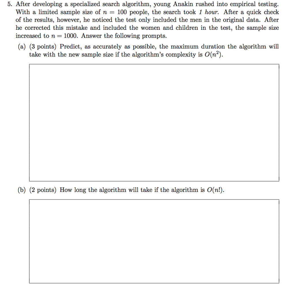  5. After developing a specialized search algorithm, young Anakin rushed into
