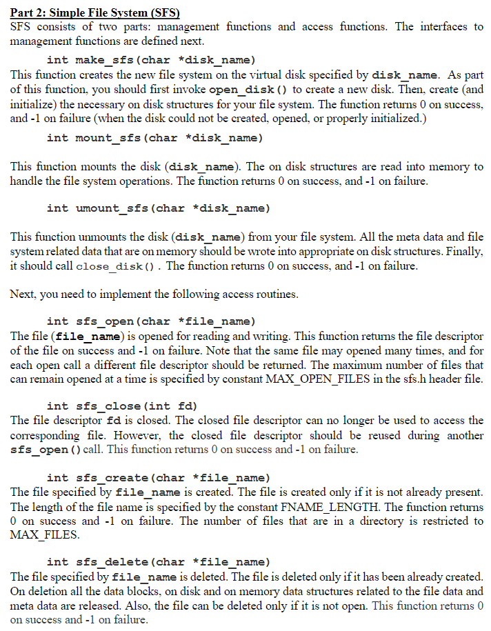  I need help implementing a SFS, any help is greatly appreciated!