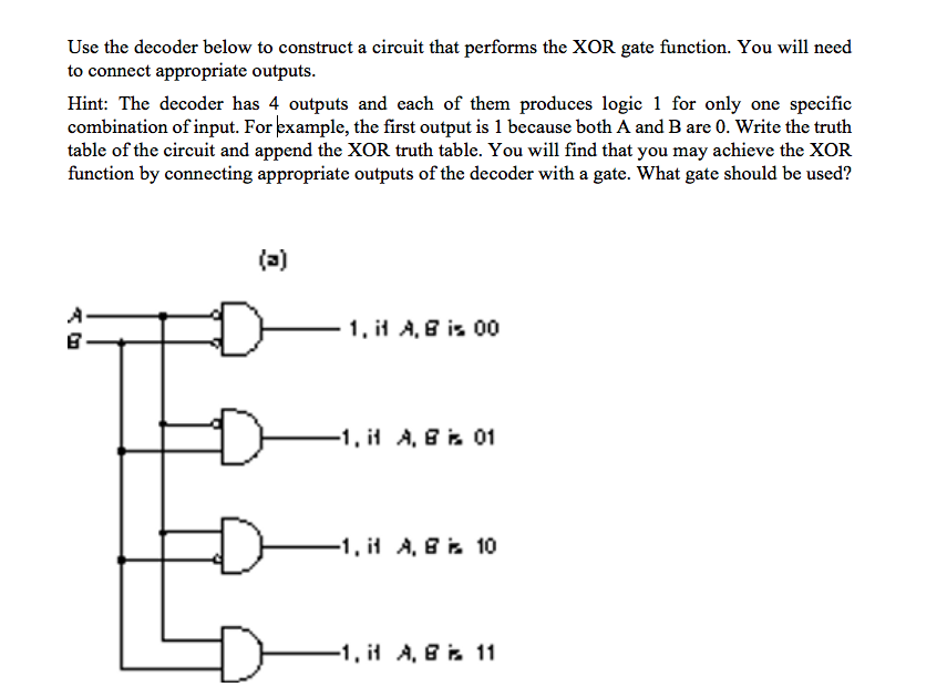  Use the decoder below to construct a circuit that performs the