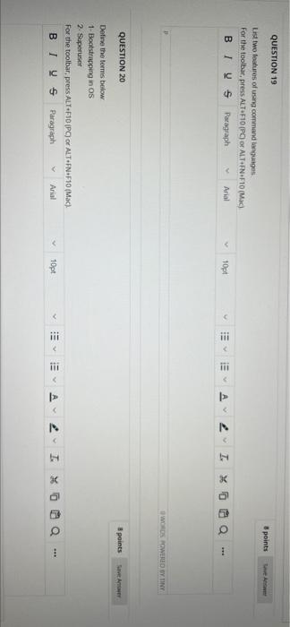 b. multiprogramme O c.multiuser d. answer atc QUESTION 4 For a program