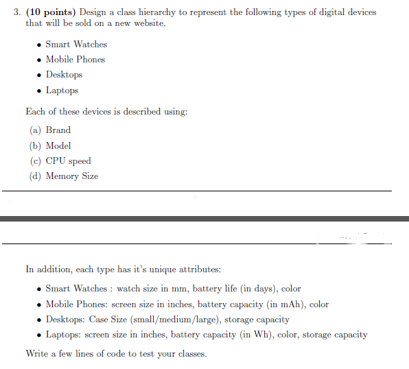 Write the Python Program for the following question 3. (10 points) Design