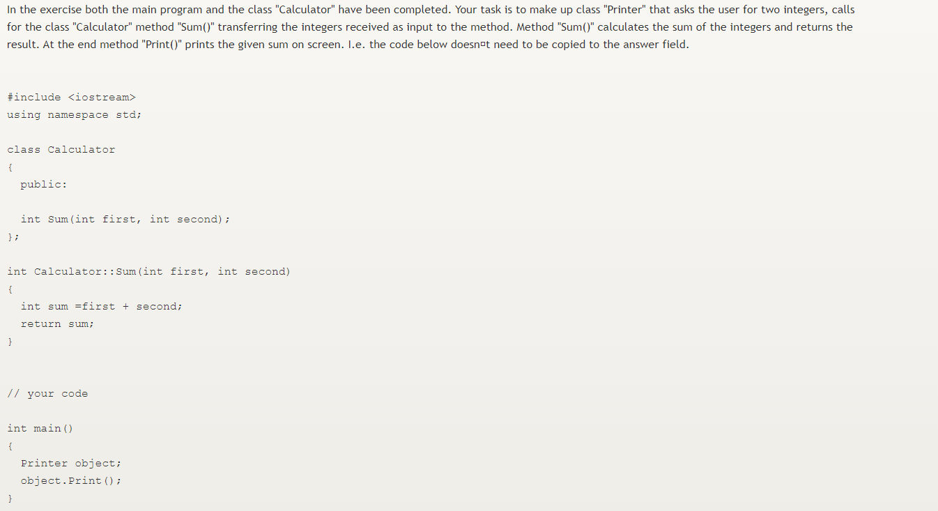 with C++ In the exercise both the main program and the class