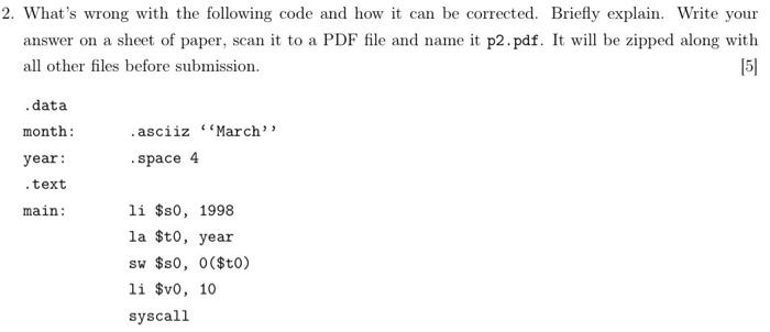 MIPS assembly language. answer Asap 2. What's wrong with the following code