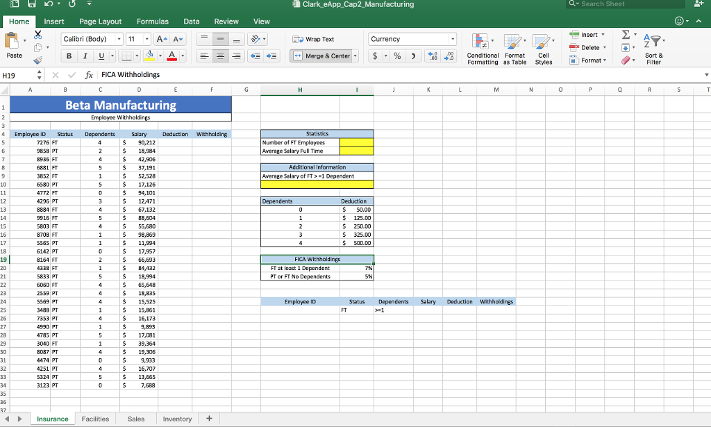  1 Start Excel. Open eApp_Cap2_Manufacturing.xlsx and save the workbook as eApp_Cap2_Manufacturing_LastFirst.