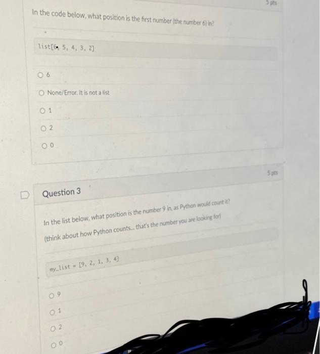  In the code below, what position is the first number ithe