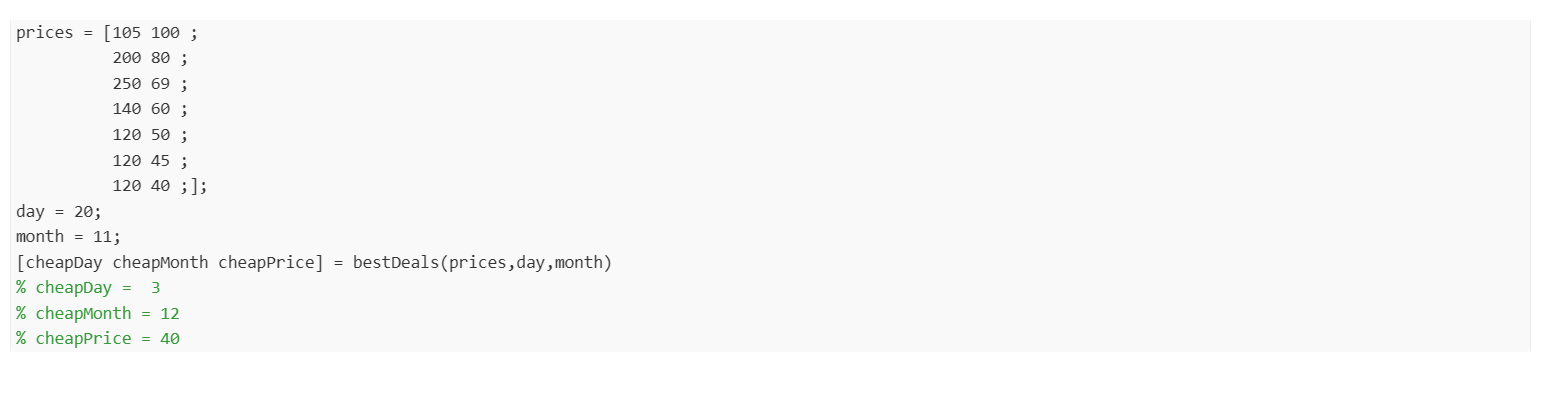 bestDeals Input(s): - (double) 7x array of the price of a flight
