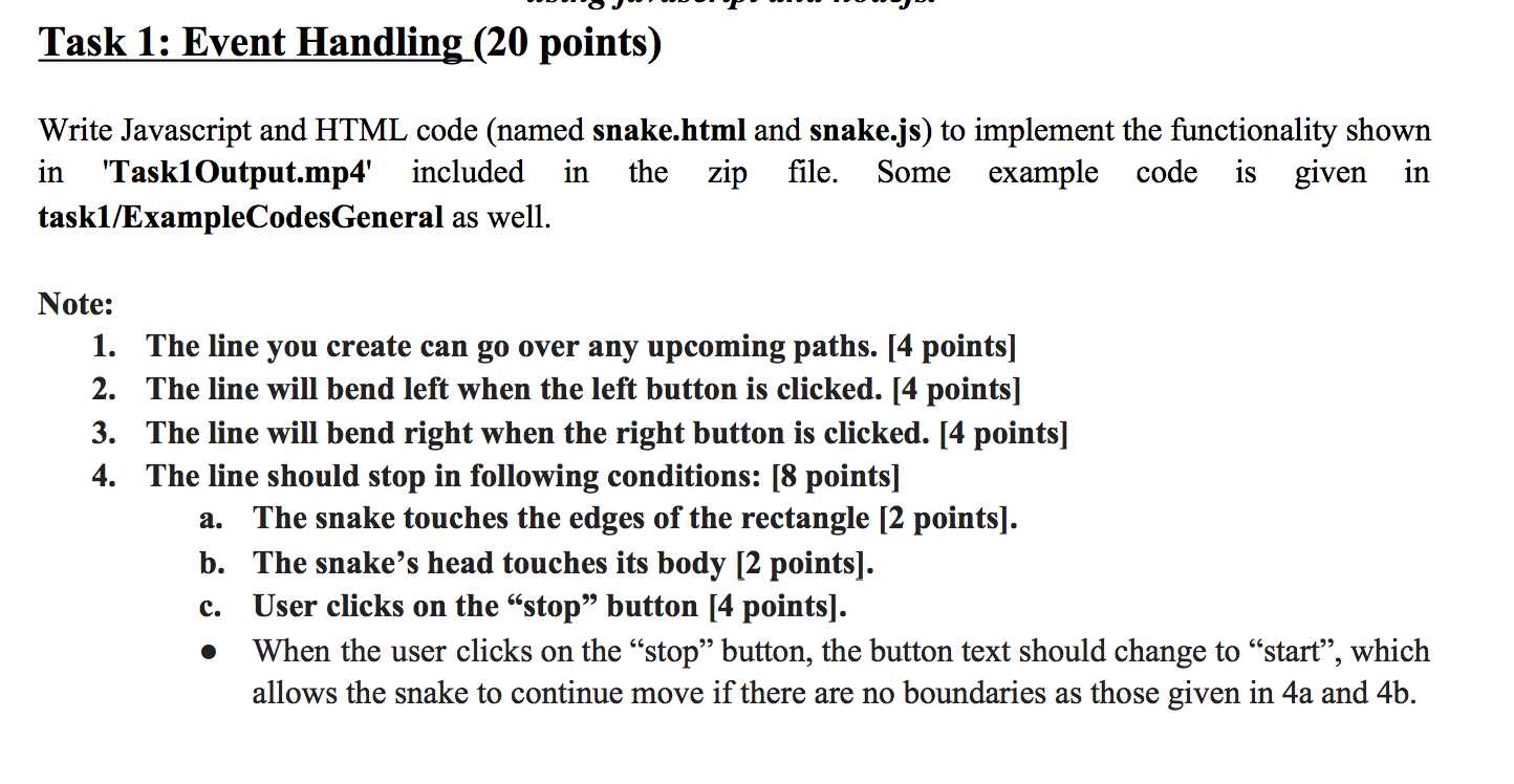  Task 1: Event Handling (20 points) Write Javascript and HTML code
