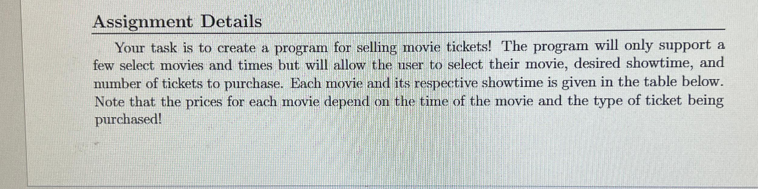  Assignment Details Your task is to create a program for selling