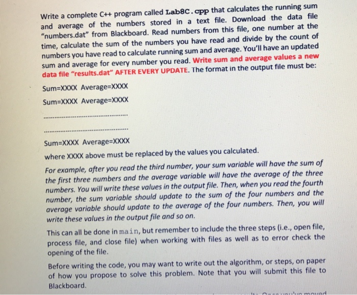  Write a complete C++ program called Lab8C. cpp that calculates the
