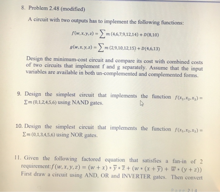  8. Problem 2.48 (modified) A circuit with two outputs has to