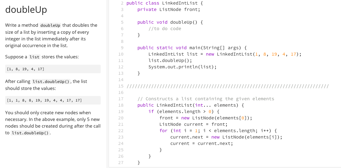  Only to do code required in Java doubleUp 2 public class