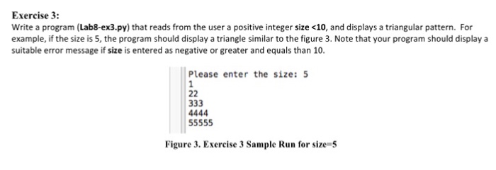  By using python Exercise 3: Write a program (Lab8-ex3.py) that reads