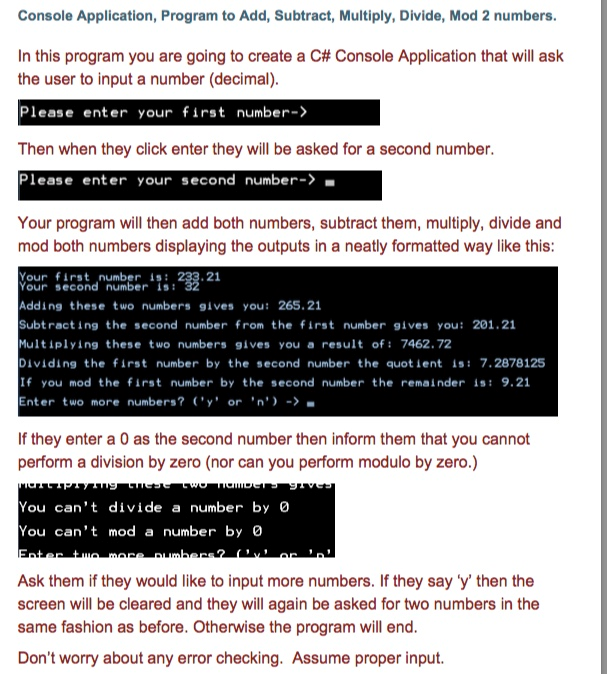  Console Application, Program to Add, Subtract, Multiply, Divide, Mod 2 numbers.