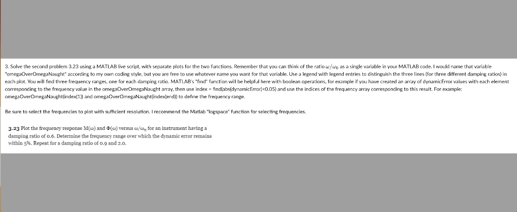 This has to be written as a script on matlab. Will upvote