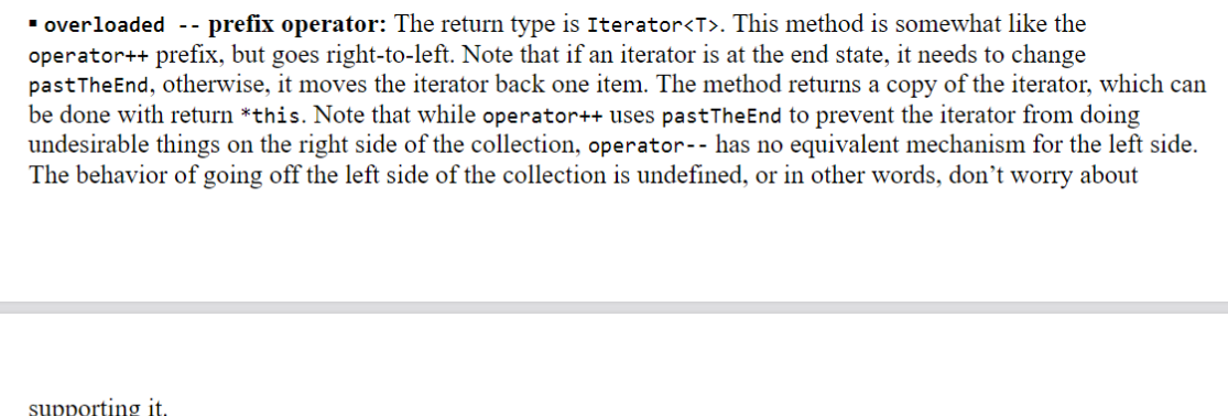  Here is my IteratorDecrement: ```// operator-- prefix Iterator& operator--(); ``` And