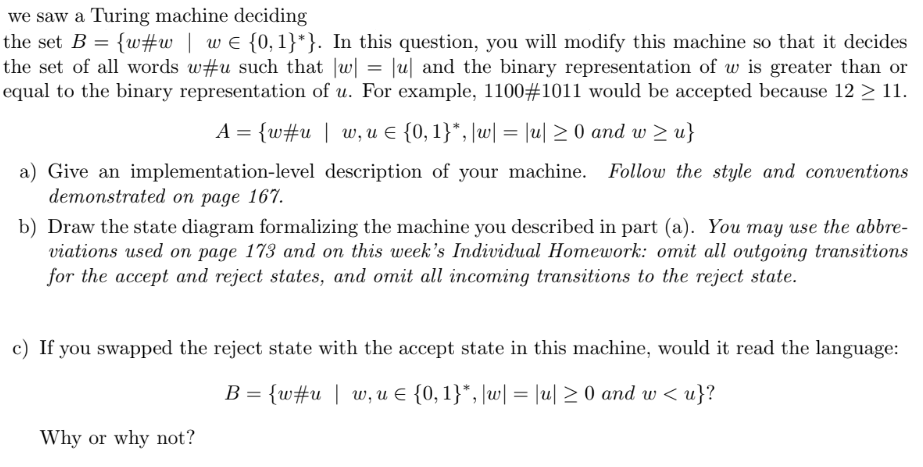  we saw a Turing machine deciding the set B = {w#w