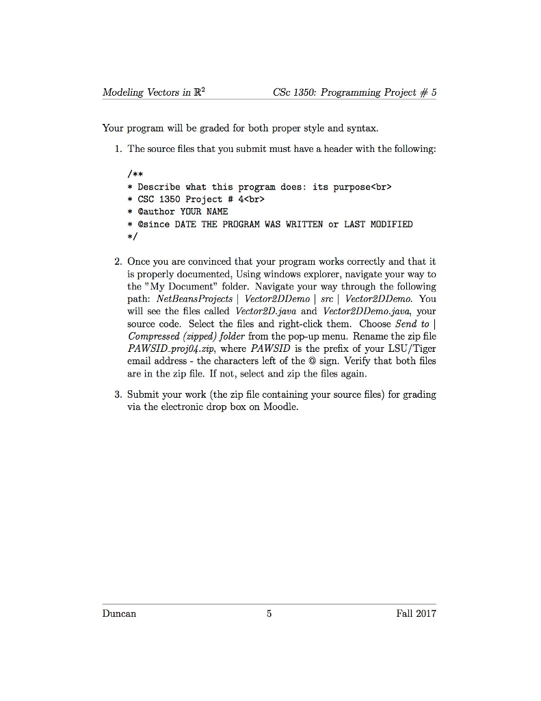 a vector space. In the commonly used vector space " (Euclidean n-space),