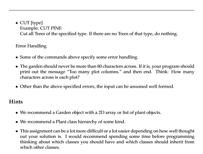 execute those commands. The garden that you will be implementing will consist