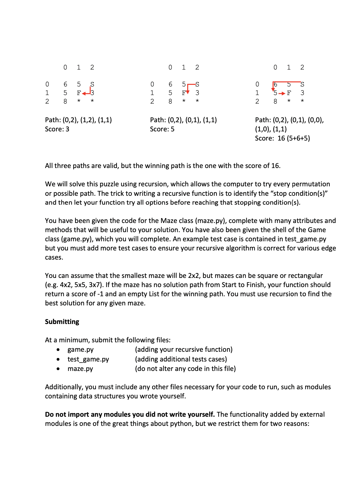 Mod 5 Homework - Recursion In this assignment, you will use recursion