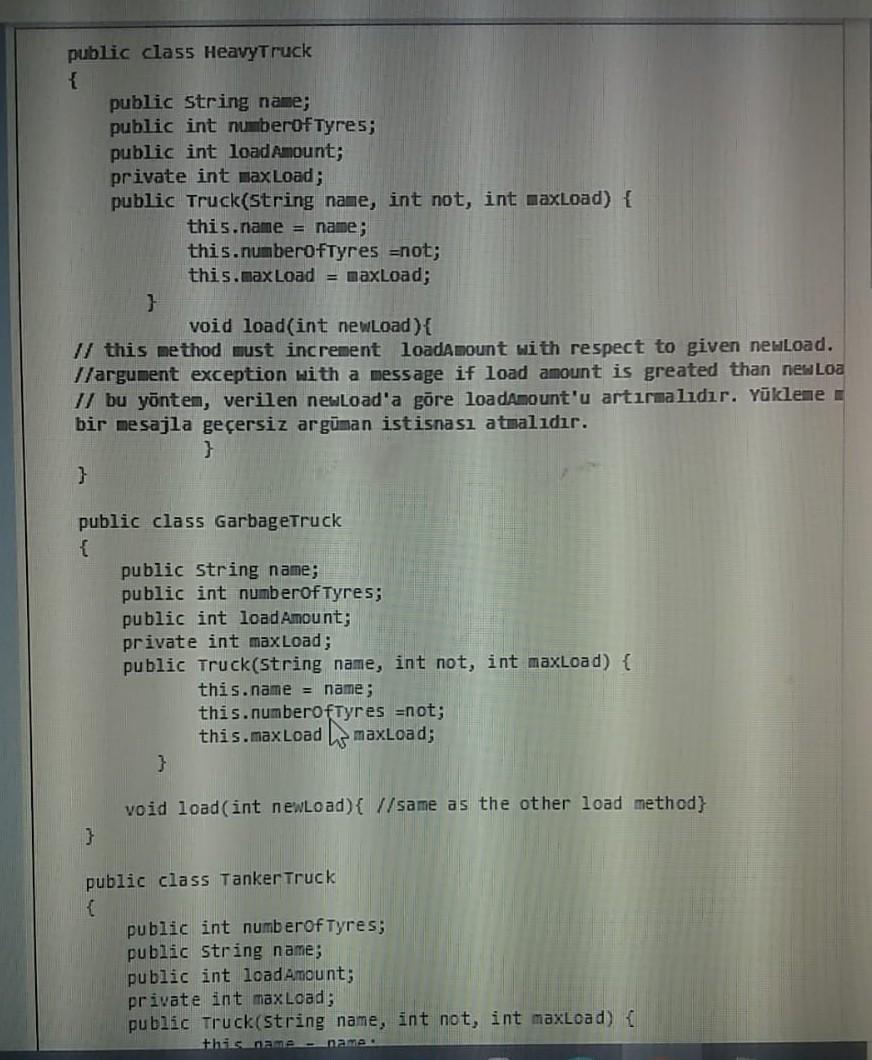  JAVA public cla55 HeavyTruck { public String name; public int numberofTyres;