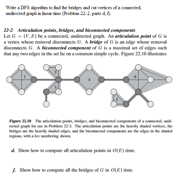  Write a DFS algorithm to find the bridges and cut vertices
