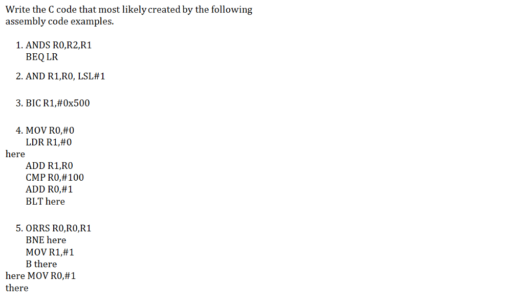 Write the C code that most likely created by the following