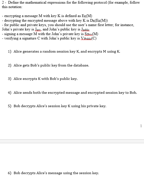 Define the mathematical expressions for the following protocol (for example, follow