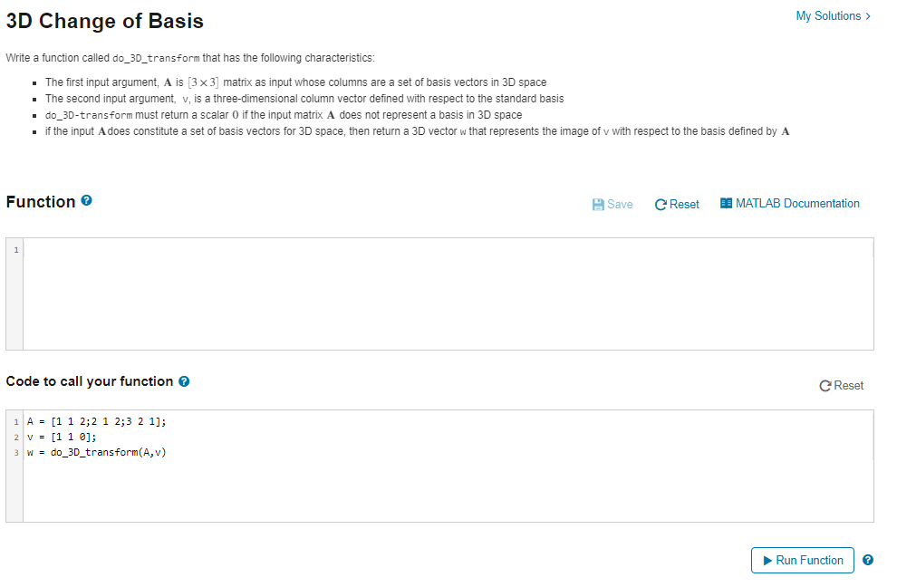 Please find the MATLAB code for the following question 3D Change of
