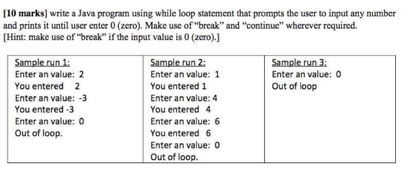  [10 marks] write a Java program using while loop statement that