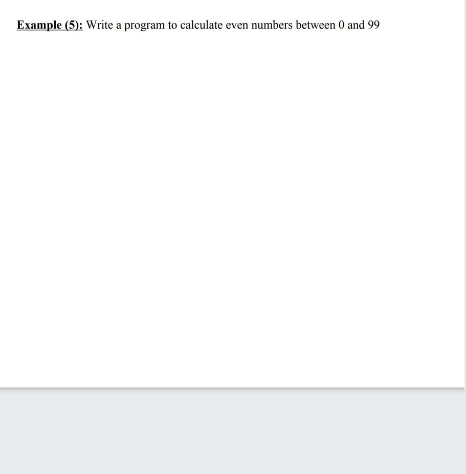  used visualbasic to write the code Example (5): Write a program